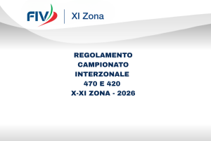 Regolamento Campionato Interzonale 470 e 420 X-XI Zona – 2026