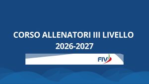 Corso Allenatori III Livello 2026-2027